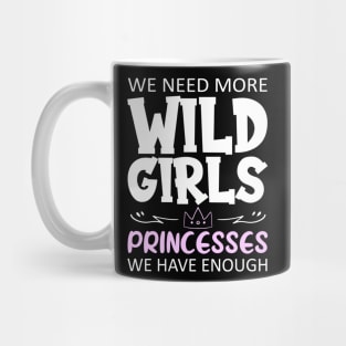 Wild girls Mug